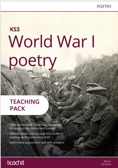 World War I poetry teaching pack – KS3 lessons | Teachit